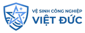 VỆ SINH CÔNG NGHIỆP VIỆT ĐỨC
